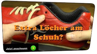 Warum die extra Schnürsenkellöcher am Schuh? - Life Hack | Tutorial