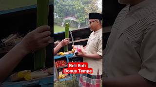 Beli Roti Bonus Tempe #shorts #youtubeshorts #lucu