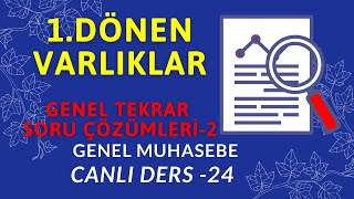 24.DERS) 1-DÖNEN VARLIKLAR Genel Tekrar Soru Çözümleri-2