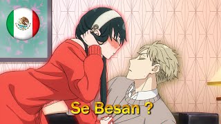 Yor Y Loid Se Besan? (ESPAÑOL LATINO) - Spy x Family