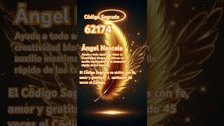 Código Sagrado 62174 Ángel Nascelea#codigossagrados#angelnascelea#creatividad