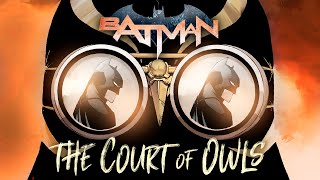 Batman: The Court of Owls Full Story Motion Comic #batman #courtofowls #batfamily