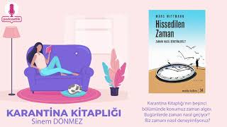 Karantina Kitaplığı "Hissedilen Zaman" #5