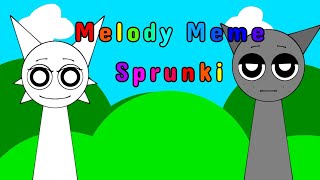 Melody Animation Meme || Incredibox Sprunki || TW in Desc