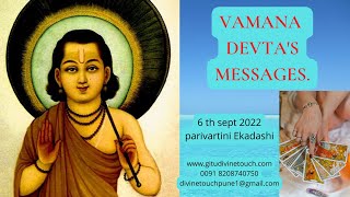 Messages and Blessings from Vamana Devta | Tarot card reading | Parivartini Ekadashi date and time