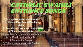 Best Catholic Entrance Songs For Mass // Swahili//Nyimbo za Kuanza Misa