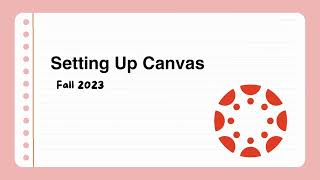 Setting Up Your Canvas Sandbox for Fall 2023