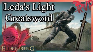 Shadow of the Erdtree PvP: Leda's Light Greatsword