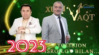 Абдурауф Олимов  хотира "ХУШВАКТ" курсатуви Толибжон Исроилов 2023 Abdurauf Olimov