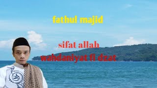 ngaji wahdaniyah fi dzat!! ngaji sifat wahdaniyah aqoidul iman