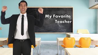 My Favorite Teacher | Sample Writing