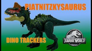 UNBOXING AND REVIEW JURASSIC WORLD DINO TRACKERS PIATNITZKYSAURUS