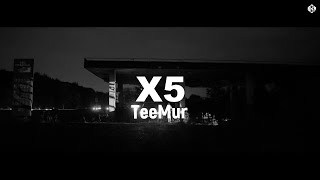 TeeMur - X5 (Премьера, 2024)