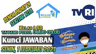 Kunci Jawaban BDR TVRI Kelas 1 SD 🔥 Senin 1 Februari 2021