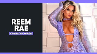 Reem Rae - Instagram Model Lifestyle, Biography, Age