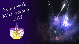 Toverland - Midzomeravonden 2017 - Feuerwerk | Frei-Zeit-Blog