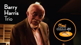 Barry Harris Trio - Live at Clasijazz (Full concert)