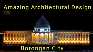 Eastern Samar New Provincial Capitol Building - Borongan City