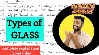 Types of Glass - Borosilicate glass, safety glass, Soda lime glass, potash glass, glass wool |Lec-37