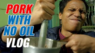 Cooking A Northeastern Pork Meal Without Oil | Haflong, Assam Vlog | Chugli TV | Vishal Langthasa