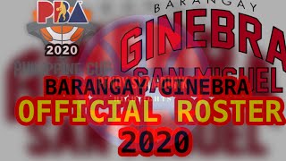 BARANGAY GINEBRA SAN MIGUEL OFFICIAL ROSTER 2020 - PBA PHILIPPINE CUP 2020