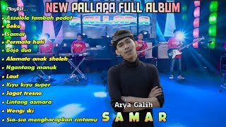 NEW PALLAPA FULL ALBUM ~ SAMAR