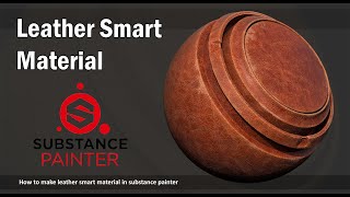 Leather Smart Material -  substance painter