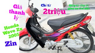 Honda Nhật Wave Zx 2005, Giá thanh lý chỉ từ 2triệu giao xe tận nhà ,giấy tờ đầy đủ ,Zin