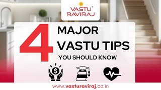 4 Major Vastu Tips You Should Know!! Vastu Tips for Northeast Kitchen and Northeast Staircase