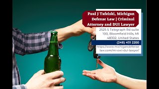 Michigan DUI Lawyer   DWI, OWI, & Drunk Driving Defense by Paul J  Tafelski