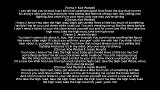 High Road - Koe Wetzel & Jessie Murph - Lyrics Reader