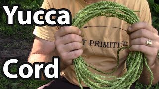 Yucca Cordage made Easy