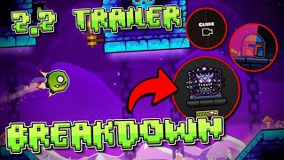 Geometry Dash 2.2 TRAILER BREAKDOWN!