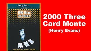 Three card monte 2000. N / Revelado