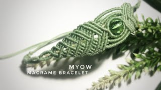 MACRAME BRACELET | MYOW 312