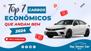 7 CARROS ECONÔMICOS QUE ANDAM BEM (0KM)