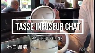 😻 Tasse À Thé Avec Infuseur Chat