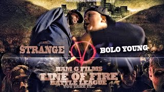 Charlie Clips&DChamberz Host Strange vs Bolo Young(LINEOFFIRE)