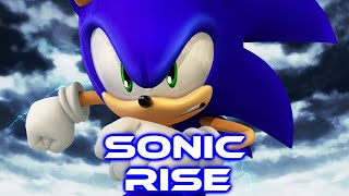 Sonic - Rise [With Lyrics]