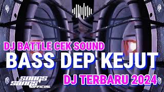 DJ CEK SOUND HOREG DJ BATTLE || BASS DEP KEJUT TERBARU 2024 #djceksound #djbattle #djbasshoreg