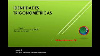 Identidades TRIGONOMÉTRICAS, CASO NÚMERO 2