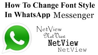 How to Change font Style in WhatsApp Messenger (Hindi)