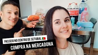 COMPRA DO MÊS MERCADO MAIS BARATO DE PORTUGAL // MERCADONA // TUOR PELO CENTRO DE SETUBAL 🇵🇹