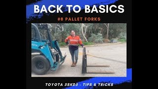 Skid Steer and Pallet Fork Tips and Tricks - with Mel