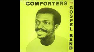 Comforters Gospel Band - Akoma Abubu