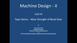 54 Unit III Wear Strength of Bevel Gear