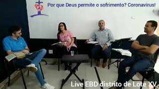 Live EBD IMW - Por que Deus permite o sofrimento humano? Coronavírus. Ao vivo