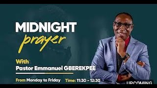 THE MIDNIGHT PRAYER WITH PASTOR EMMANUEL GBEREKPEE 2/09/2024