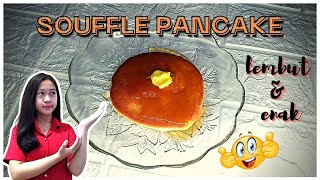 RESEP MEMBUAT SOUFFLE PANCAKE ~ SANGAT FLUFFY DAN ENAK!!