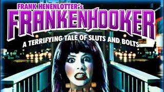 Frankenhooker (1990)- Cult Cinema Circle Podcast